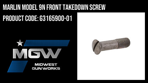 Marlin Model 9N Front Takedown Screw - G3165900-01