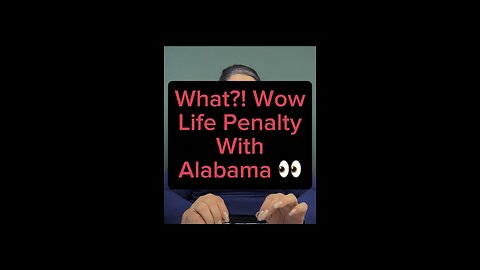 Life Penalty With Alabama?! 🤯