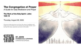 The Work of the Holy Spirit—John 16:5-15