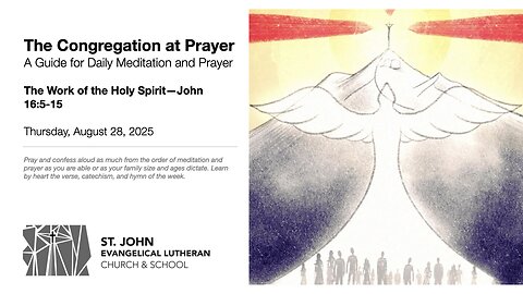 The Work of the Holy Spirit—John 16:5-15