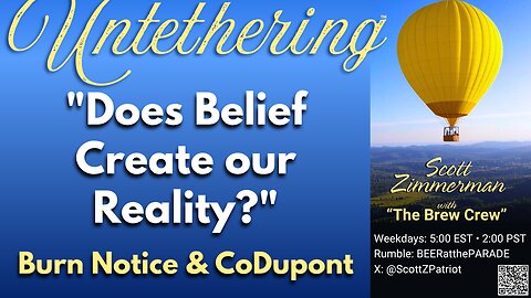 "Does Belief Create Our Reality?"