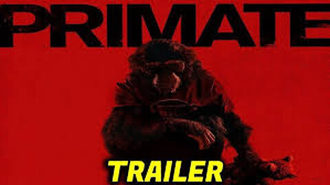 PRIMATE Official HD Trailer (2026)