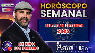 🚨¡EN VIVO! 💫 Horóscopo Semanal Del 4 Al 10 de Agosto 2025