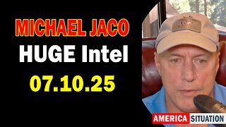Michael Jaco HUGE Intel 07.10.25: "Wild Flooding All Over The US And The World! Important Update By Michael Jaco"