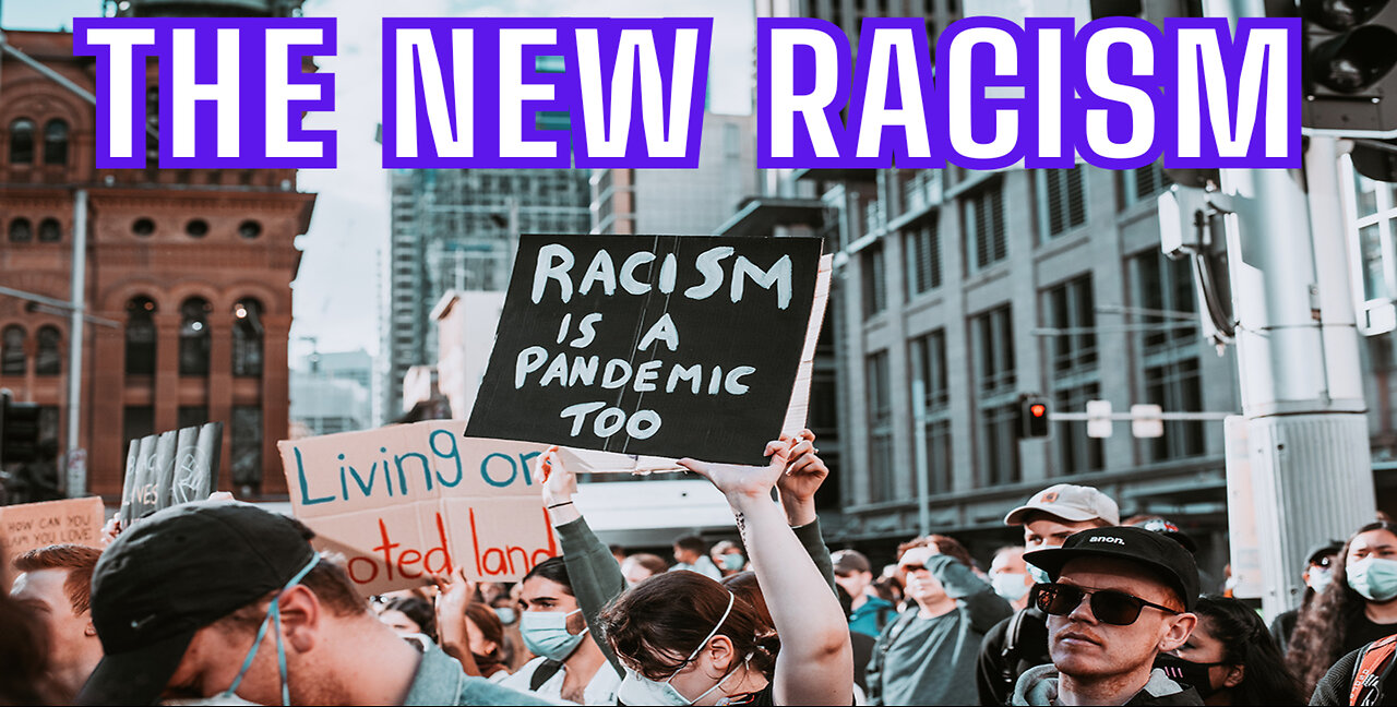 THE NEW RACISM