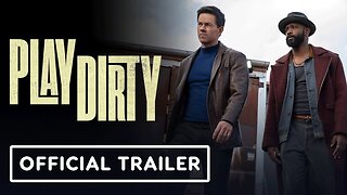 Play Dirty - Official Trailer (2025) Mark Wahlberg, LaKeith Stanfield, Rosa Salazar
