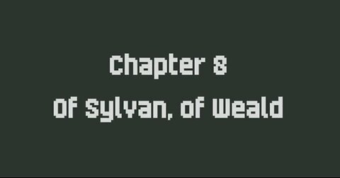 Dark Deity 2 part 9, Of Sylvan, of Weald