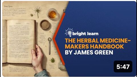 "Exploring Natural Remedies with 'The Herbal Medicine-Makers Handbook' by James Green"