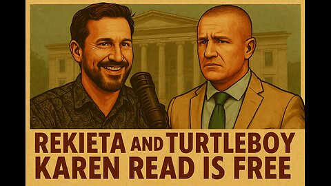 Dr. Turtleboy - Aidan Kearney - On Karen Read Verdict And Pending Trial