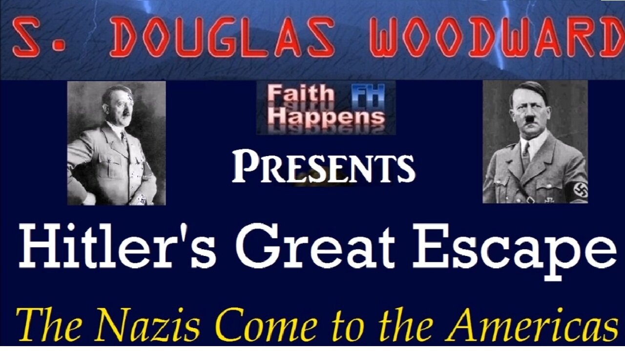 Hitler's Great Escape - The Nazis Come to the Americas