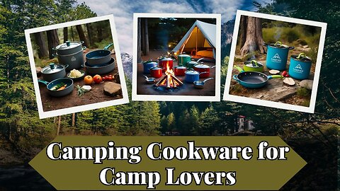 Best Camping Cookware Sets for Outdoor Adventures