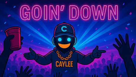 Goin Down - DJ CayLee