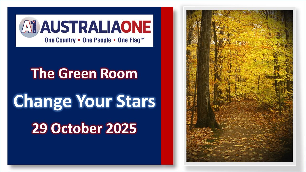 AustraliaOne Party (GR) - Change Your Stars (29 October 2025, 8:00pm AEDT)