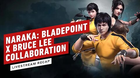 NARAKA -BLADEPOINT Livestream Recap