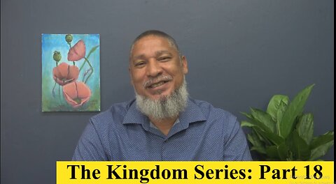The Kingdom Series: Part 18 | The Future of the Kingdom