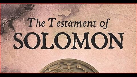 Testament Of Solomon Part 2