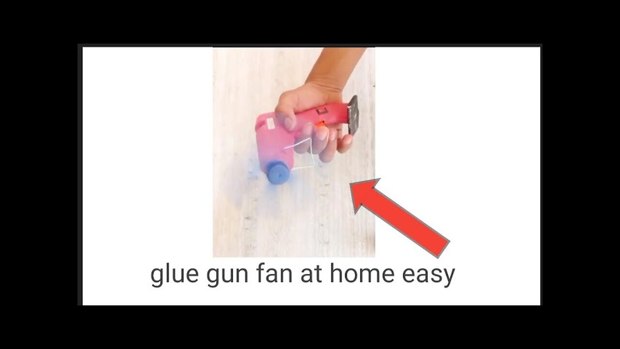 how to make glue gun fan