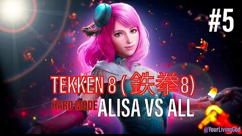 TEKKEN 8 ( 鉄拳8) COLLECTORS EDITION PS5 : ALISA BOSCONOVITCH Vs ALL : PART 5