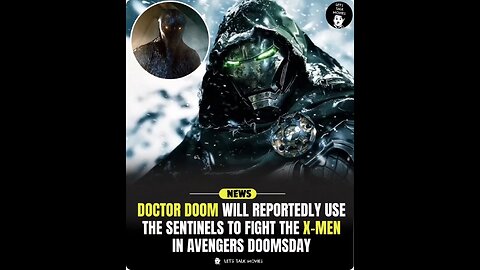 Doctor Doom will use Sentinels in AVENGERS DOOMSDAY