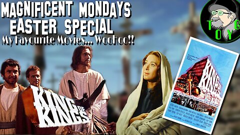 TOYG! Magnificent Mondays Easter Special - King of Kings (1961)