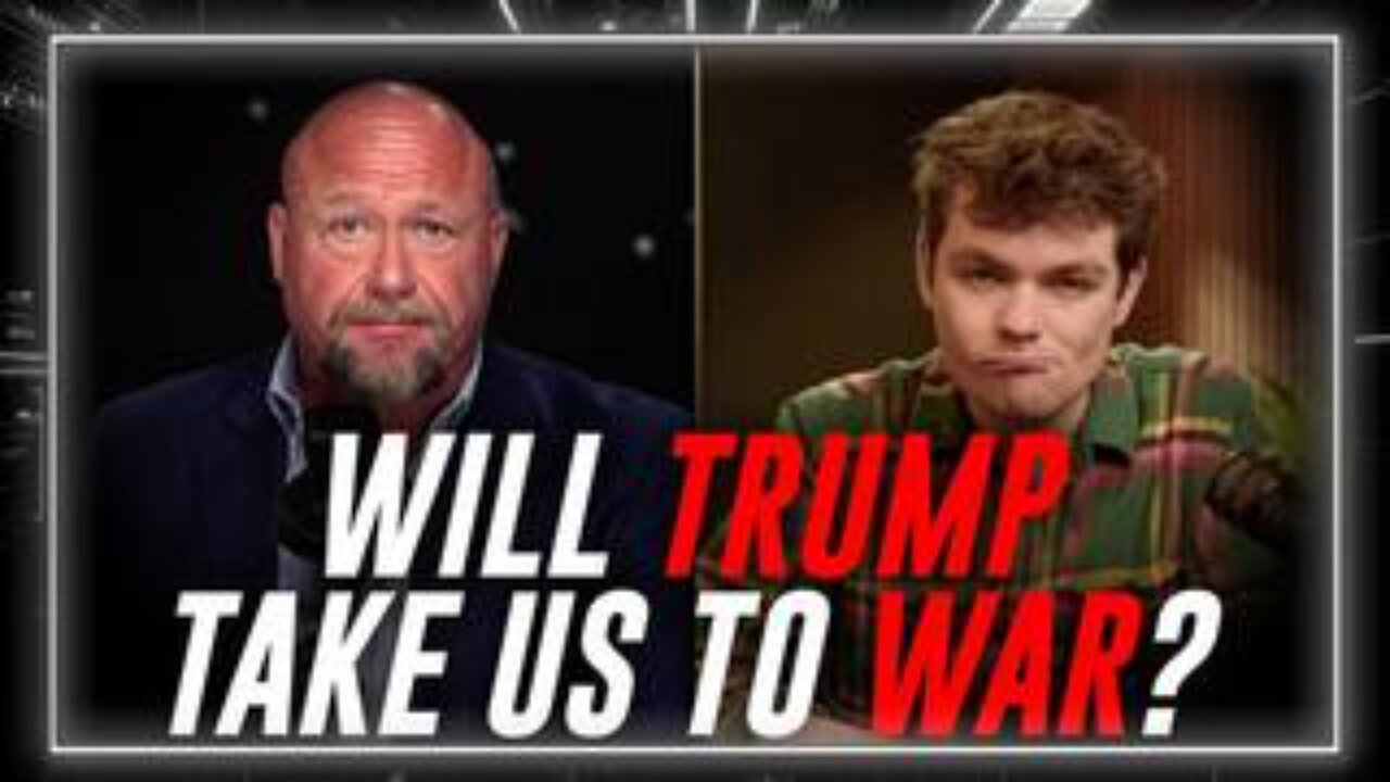 Nick Fuentes & Alex Jones Debate / Wargame Trumps Plan To Attack Iran!