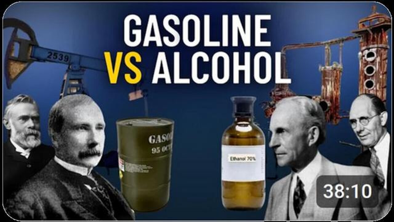 Why We Use Gasoline Instead of Alcohol for Fuel! Rockefeller & Bankers