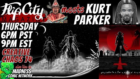 CREATIVE CHAOS 74- KURT PARKER