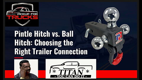 How to Select the Right Trailer Hitch
