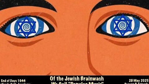 Of the Jewish Brainwash We Call Popular Music