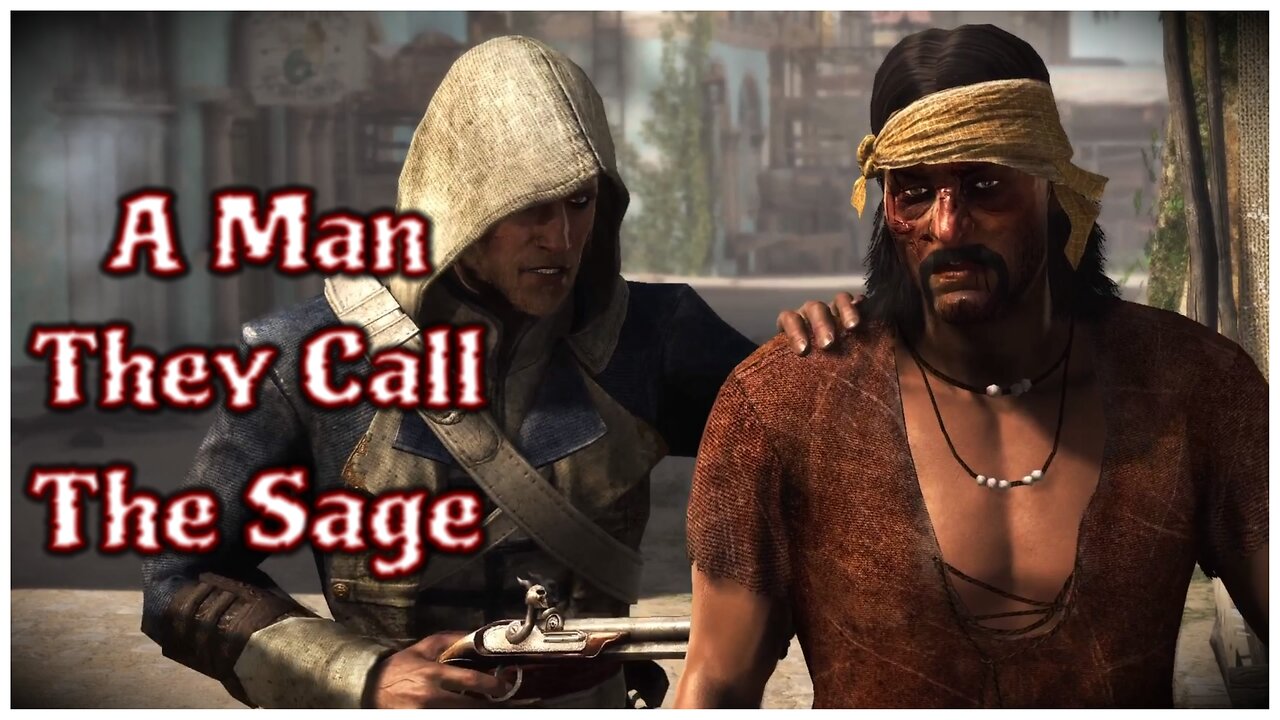 Assassin's Creed IV: Black Flag - A Man They Call The Sage