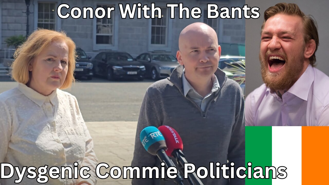 Conor McGregor Mocks Irish PBP Commies. Banter In Irish Politics? Yes, Please!