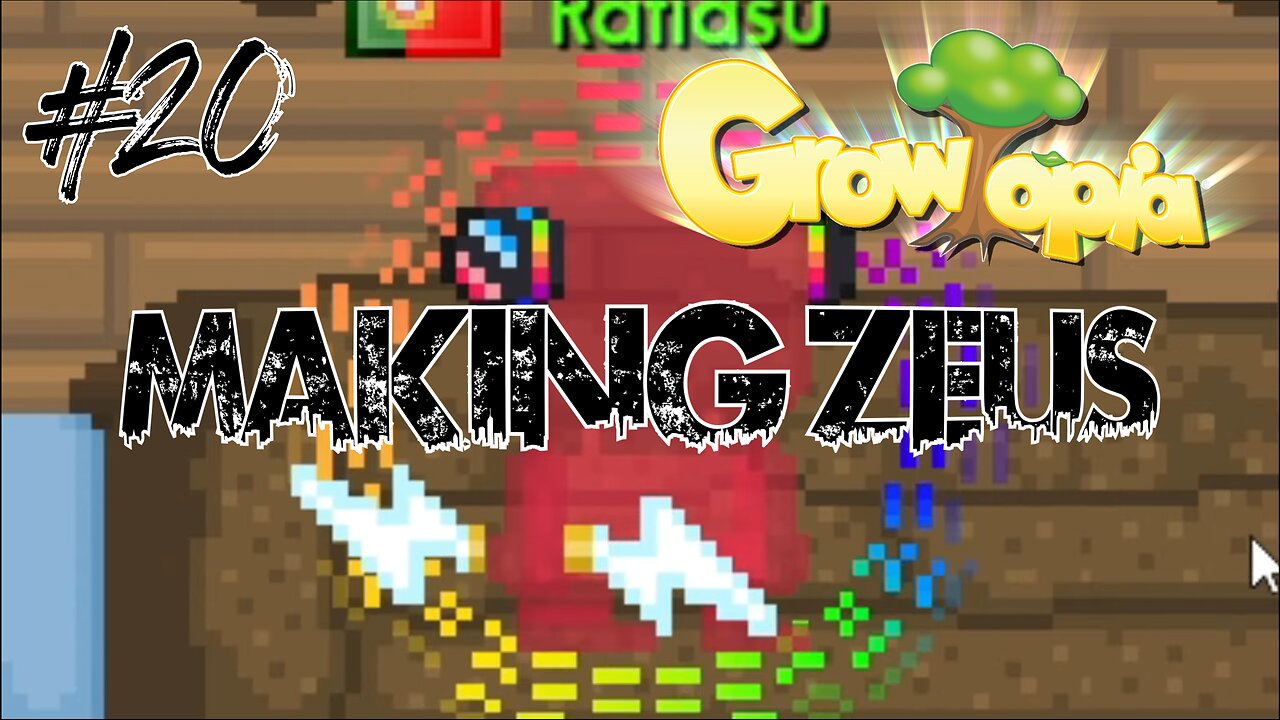 Growtopia #20 - MAKING ZEUS