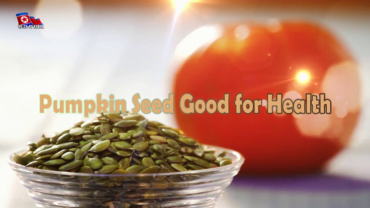 Pumpkin Seed Good for Health