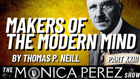 Makers of the Modern Mind, part 23: Dewey