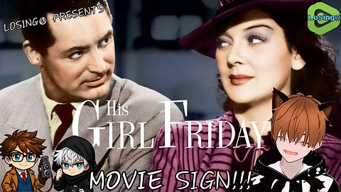 🎬 His Girl Friday (1940) | MOVIE SIGN!!!