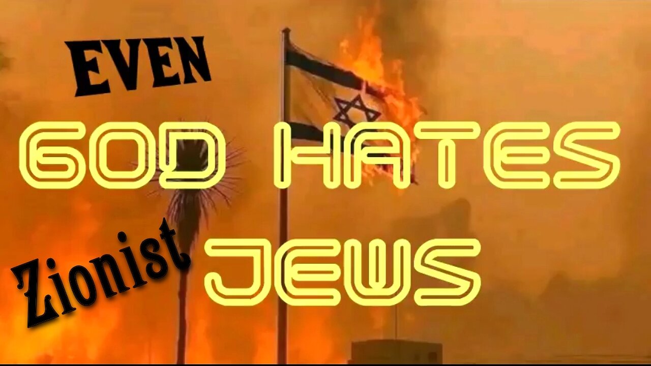 EVEN GOD HATES THE JEWS, SO TRUMP'S DESTROYING AMERICA FOR NOTHING AT ALL 🔥