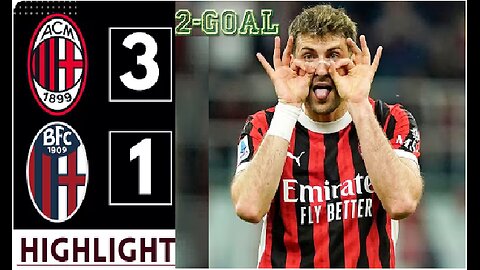 AC Milan vs Bologna 3-1 Highlights & All Goals 2025