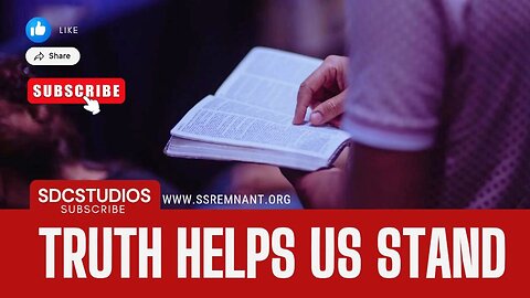 Truth helps us to stand
