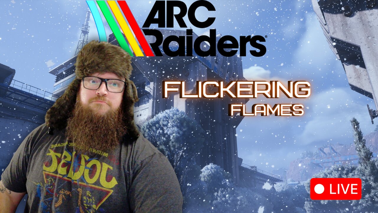 Flickering Flames and space dollas | Arc Raiders