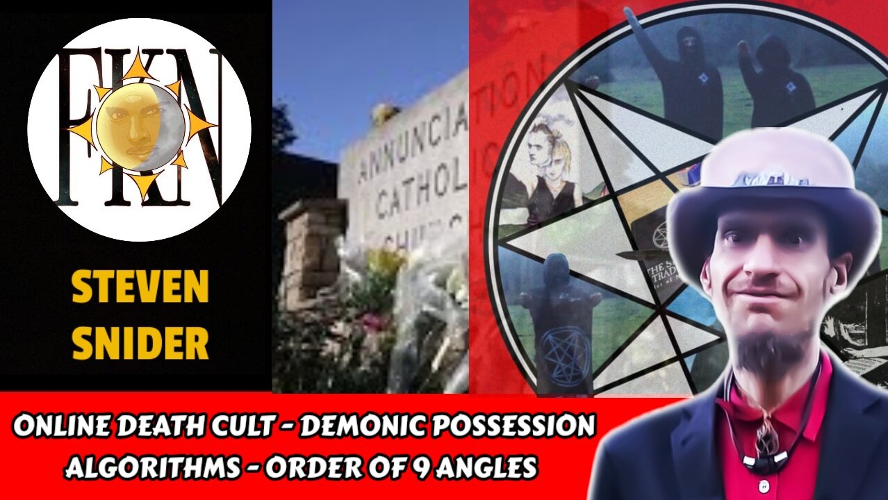 Online Death Cult - Demonic Possession Algorithms - Order of 9 Angles | Steven Snider