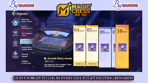 Don't forget to log in every day to get exciting rewards!