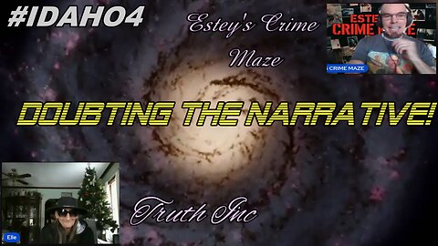 [Re Edited] DOUBTING THE #IDAHO4 NARRATIVE!
