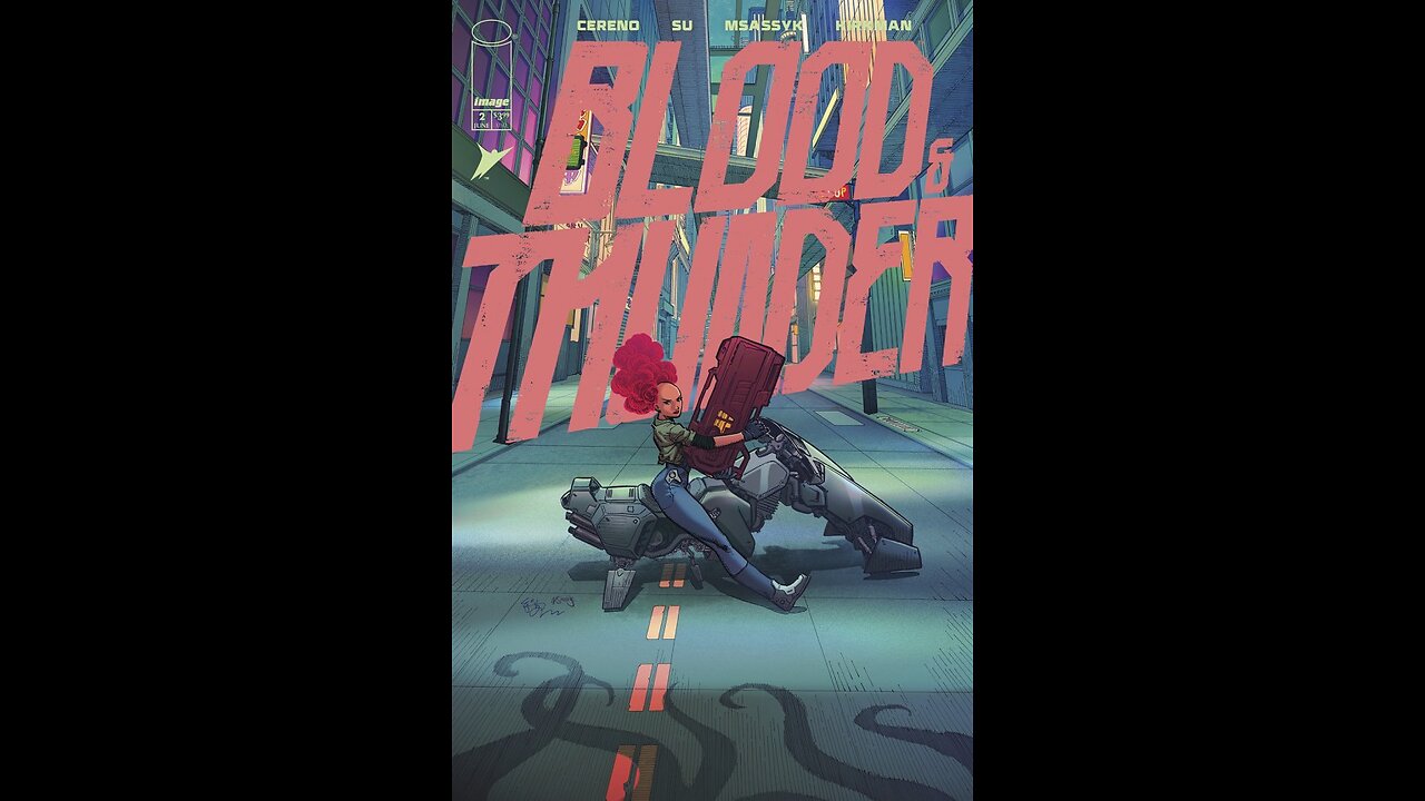 Should you add Blood & Thunder #2 to your comic collection?