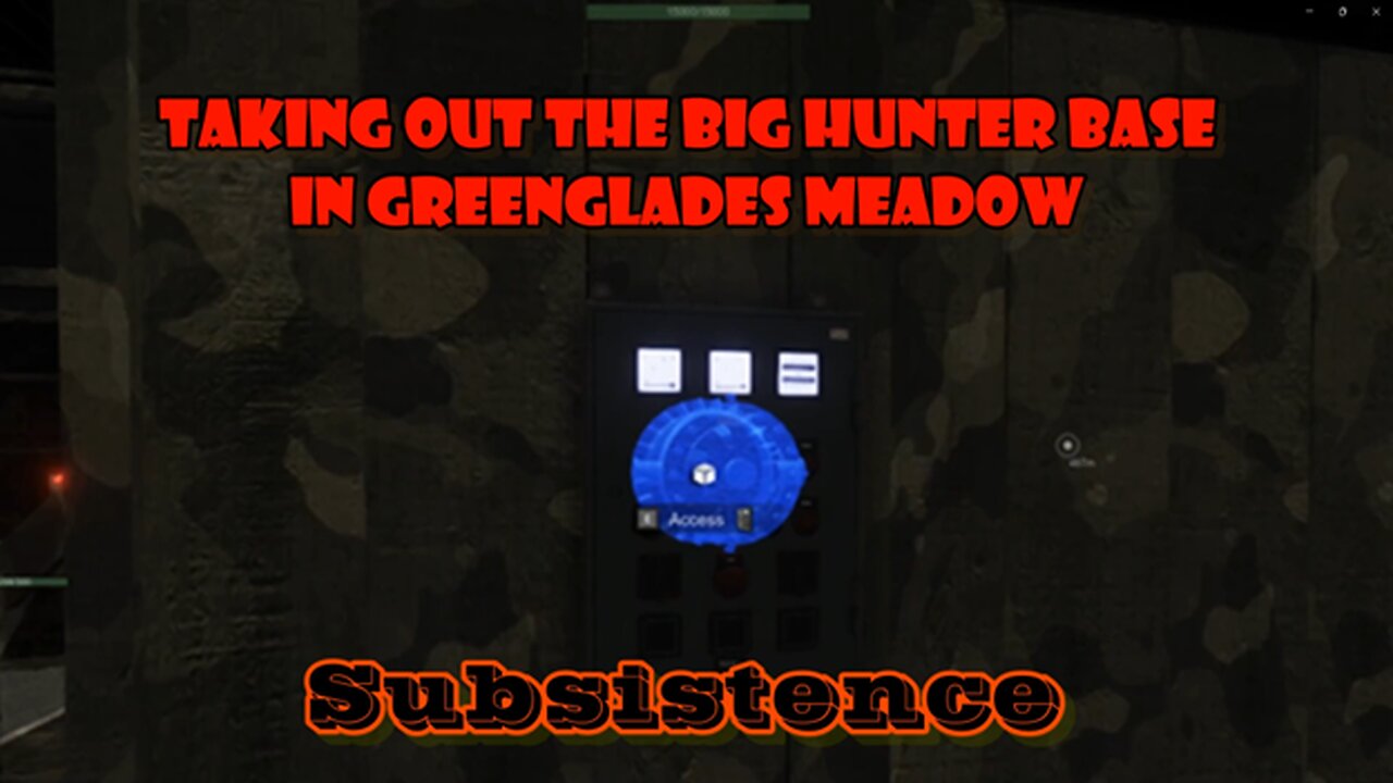 Subsistence 171 Sugar Man - Big Hunter Base Elimination & Demolition