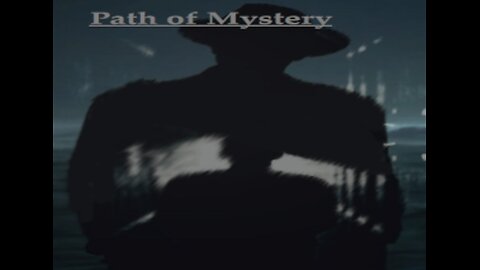 Path Of Mystery Chapter Two: The Skirmish