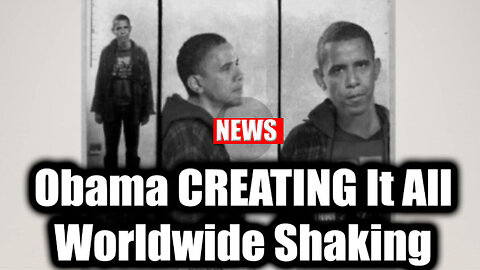 We Found the Video Of Obama CREATING It All - Worldwide Shaking