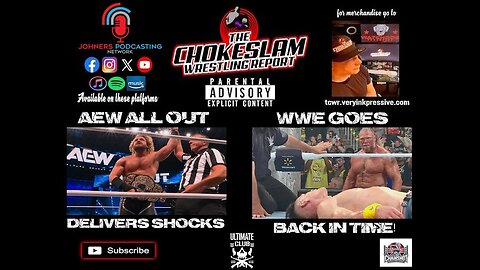 AEW All Out Delivers Shocks While WWE Goes Back in Time!