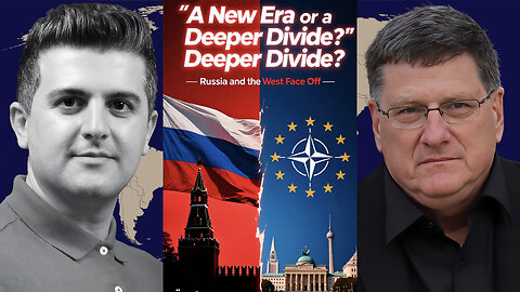 Scott Ritter: A New Era or a Deeper Divide? Russia and the West Face Off