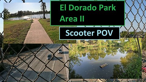 El Dorado Park Area II, Razor Scooter Vlog, Safari Continues!