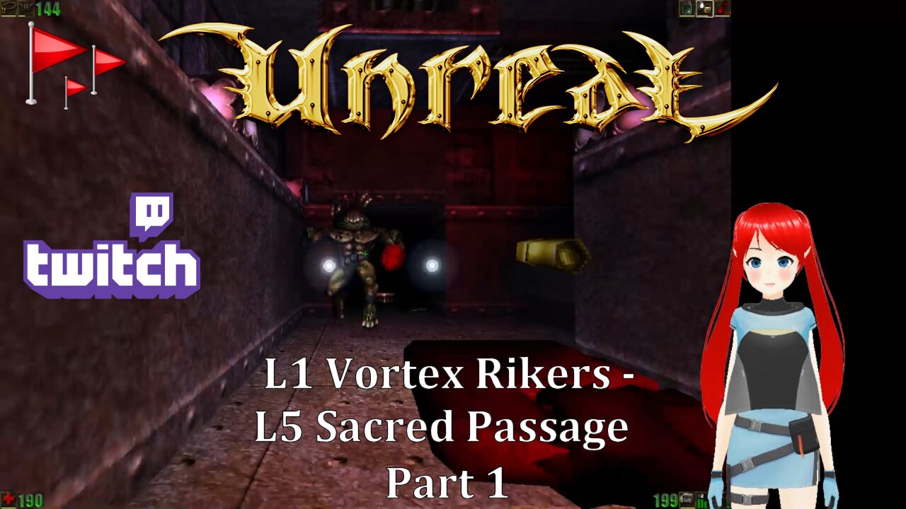 Unreal - 1998 : L1 Vortex Rikers - L5 Sacred Passage : Part 1 ~ Jaime Redd Plays.